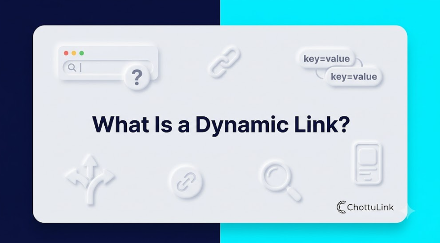 What Is a Dynamic Link? Definition, How It Works, and the Firebase Alternative