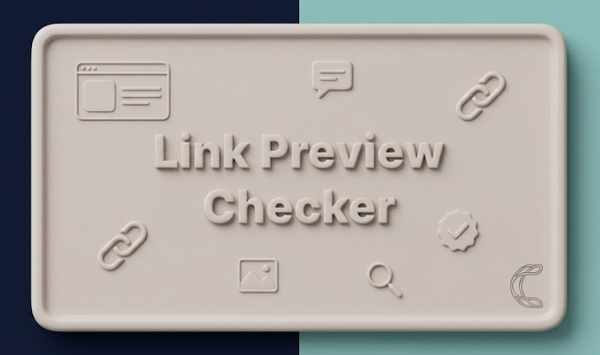 Link Preview Checker: See How Your Link Looks on WhatsApp, LinkedIn & More